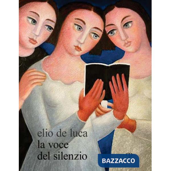 Elio de Luca. Voce del silenzio. Ediz. italiana e inglese