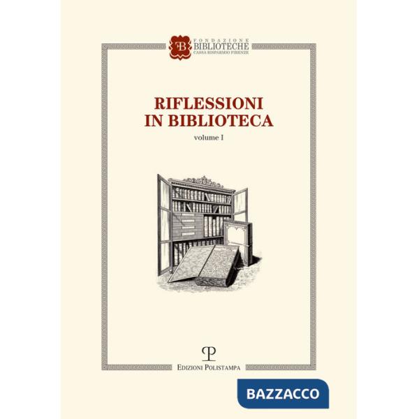 Riflessioni in biblioteca. Vol. 1