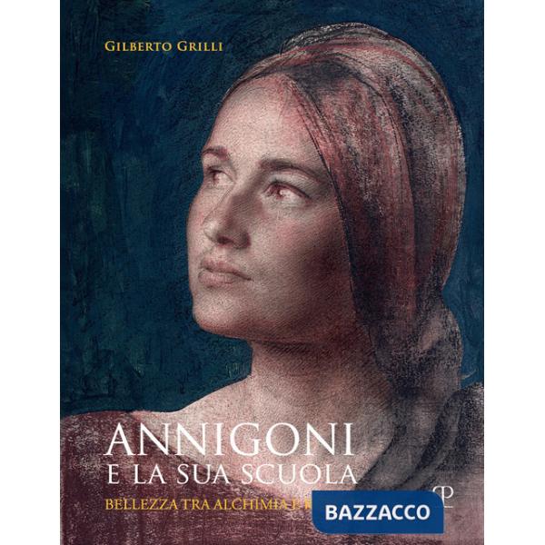Annigoni e la sua scuola. Bellezza tra alchimia e realtà