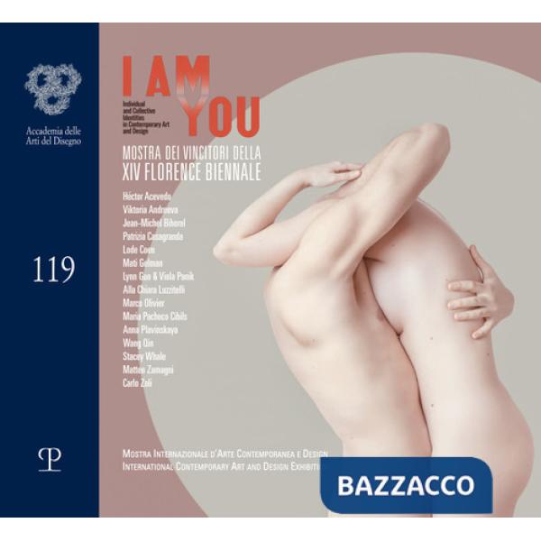 I am you. Mostra dei vincitori della XIV Florence biennale. Ediz. multilingue