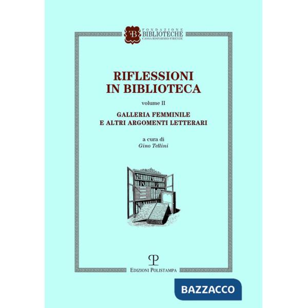 Riflessioni in biblioteca. Vol. 2