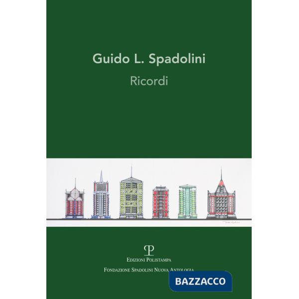 Guido L. Spadolini. Ricordi