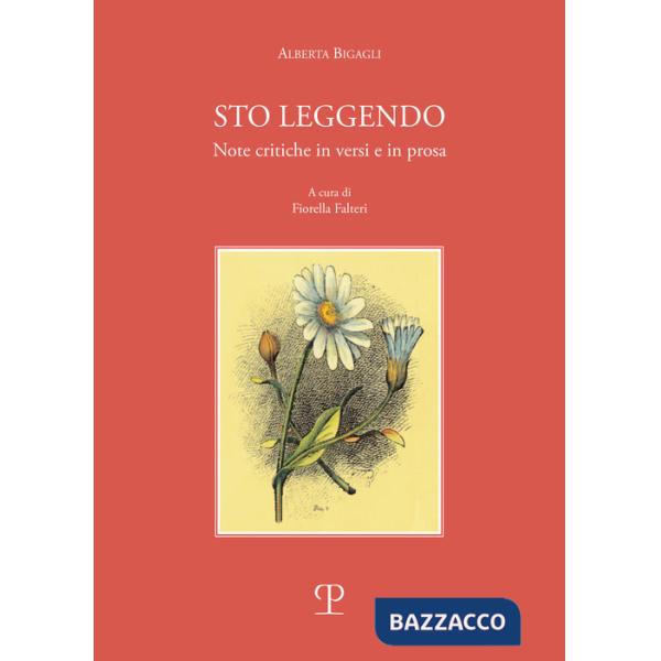 Sto leggendo. Note critiche in versi e in prosa