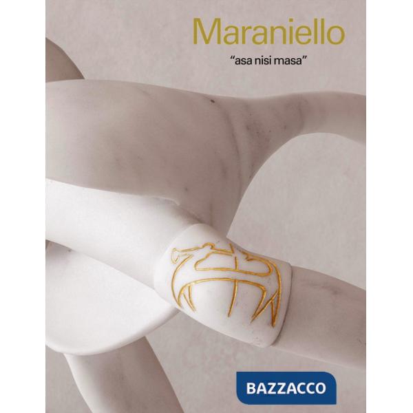 Maraniello. Asa nisi masa. Ediz. italiana e inglese