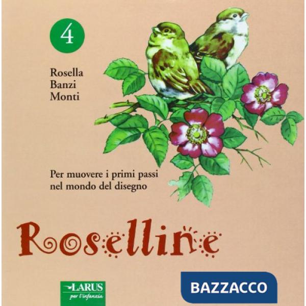 Roselline. Vol. 4