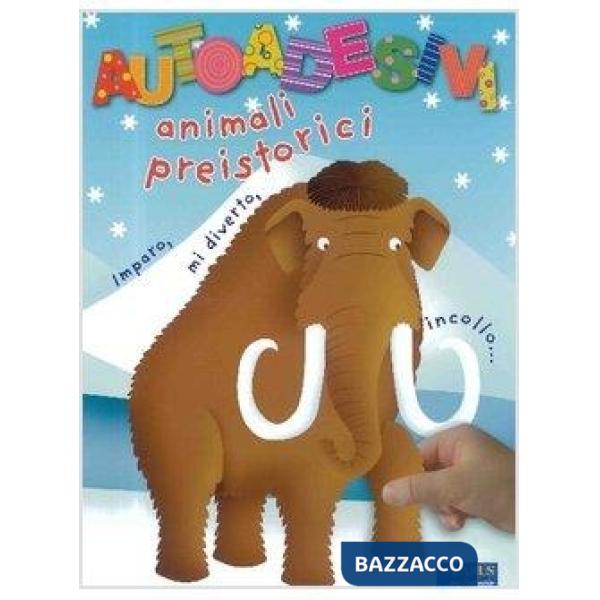 Animali preistorici. Con adesivi