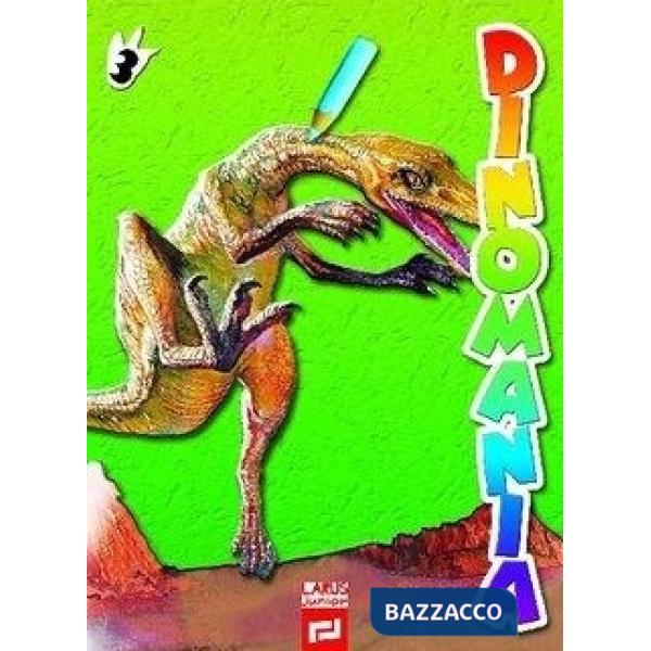 Dinomania. Vol. 3