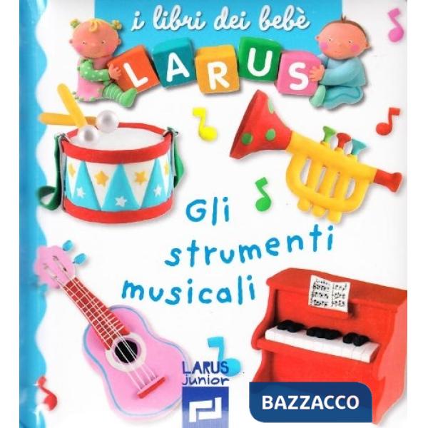 Strumenti musicali (Gli)