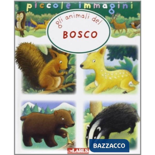 Animali del bosco (Gli)