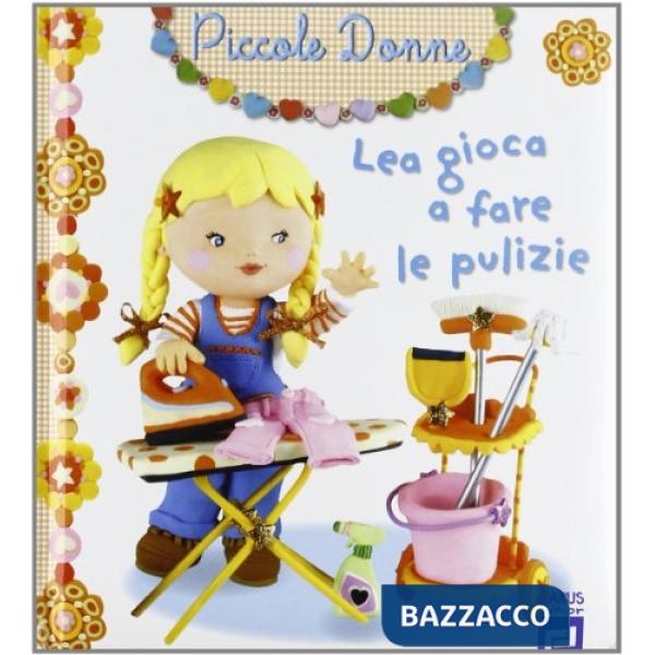 Lea gioca a fare le pulizie. Piccole donne
