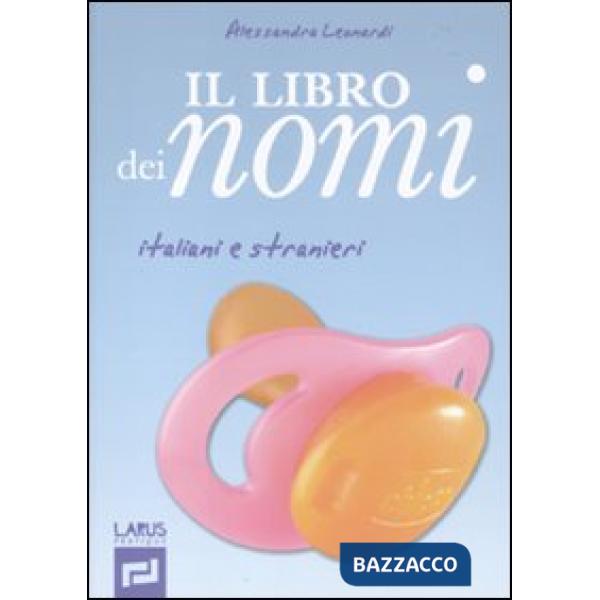 Libro dei nomi italiani e stranieri (Il)