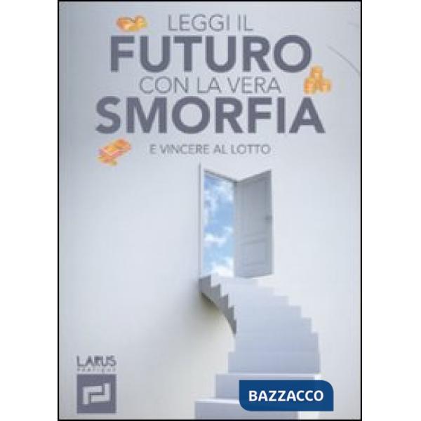 Leggi il futuro con la vera smorfia