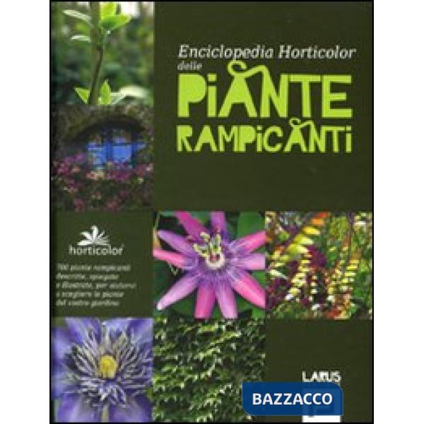 Enciclopedia horticolor delle piante rampicanti