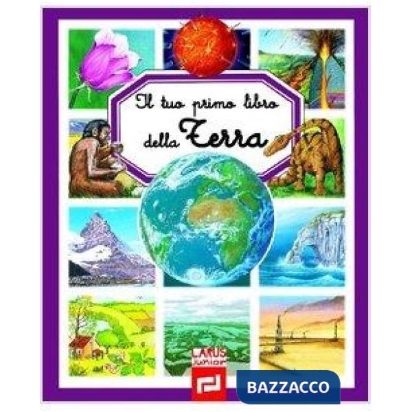 Tuo primo libro della terra (Il)