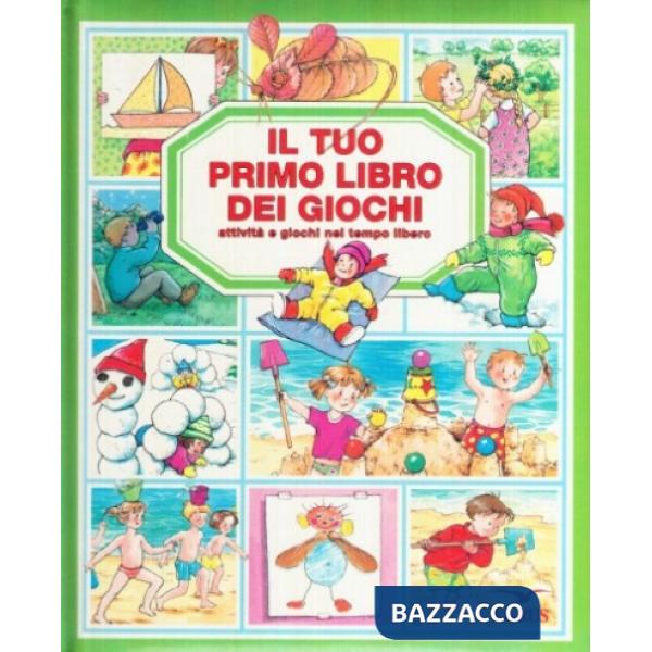 Tuo primo libro dei giochi (Il)