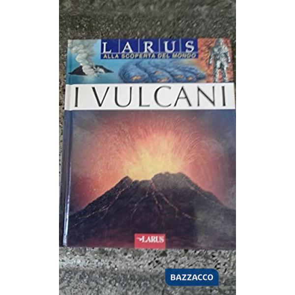 Vulcani (I)