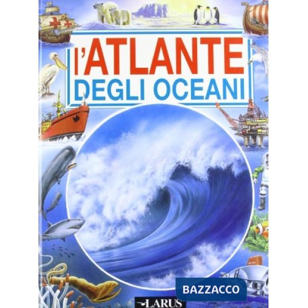 Atlante degli oceani (L')