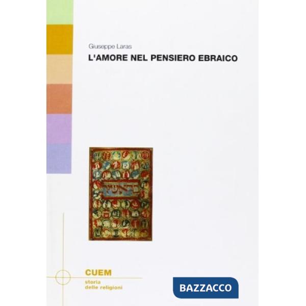 Amore nel pensiero ebraico (L')