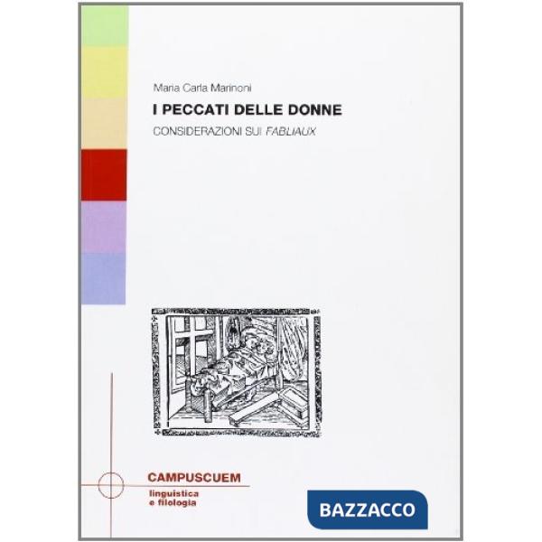 Peccati delle donne. Considerazioni sui «Fabliaux» (I)