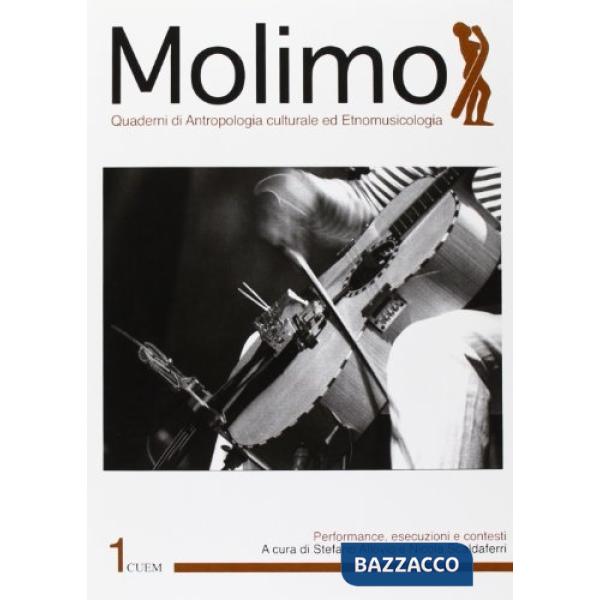 Molimo. Quaderni di antropologia culturale ed etnomusicologia. Vol. 1