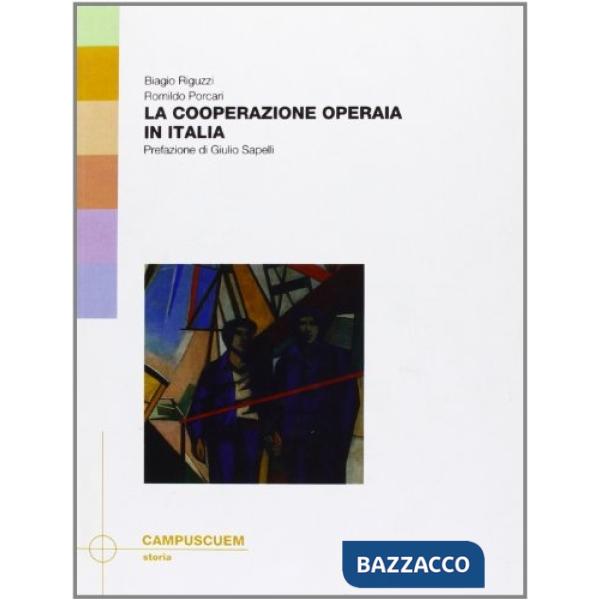 Cooperazione operaia in Italia (La)