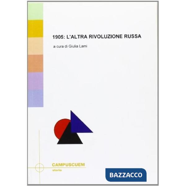 1905: l'altra rivoluzione russa