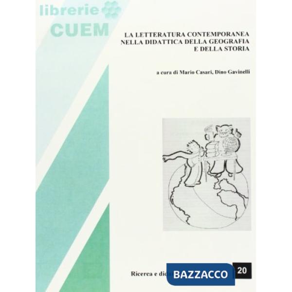 Letteratura contemporanea nella didattica della geografia e della storia (La)