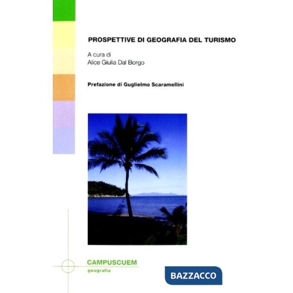 Prospettive di geografia del turismo