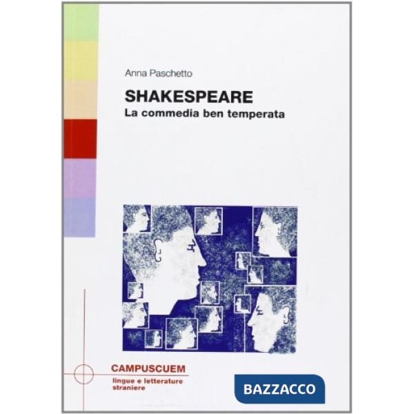 Shakespeare. La commedia ben temperata