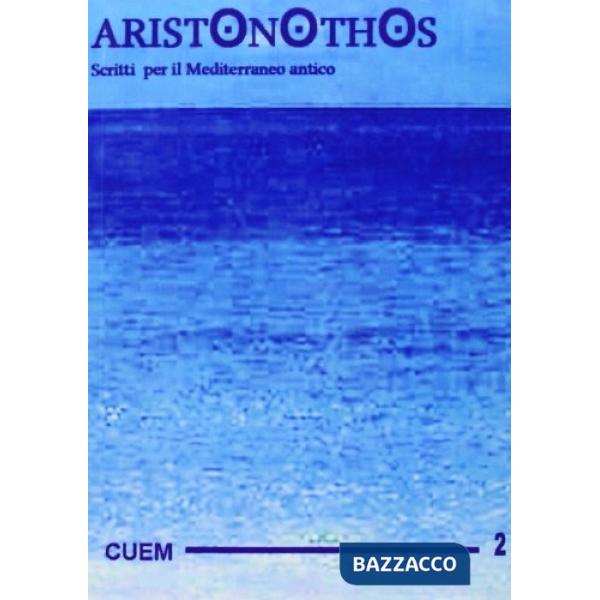 Aristonothos. Scritti sul Mediterraneo. Vol. 2