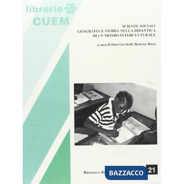 Scienze sociali geografia e storia nella didattica di un mondo interculturale