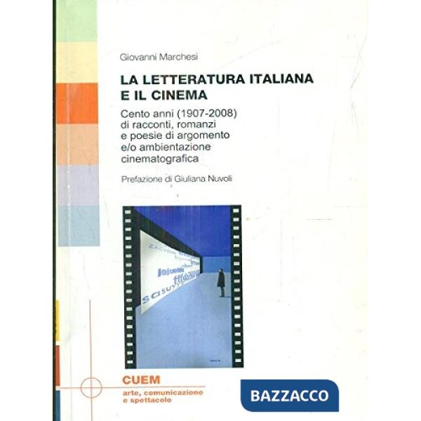 Letteratura italiana e il cinema (La)