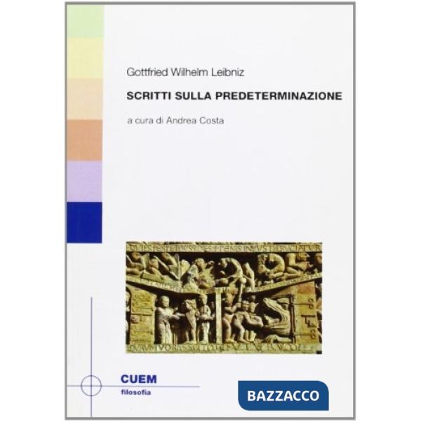 Scritti sulla predeterminazione