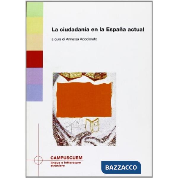 Ciudadinia en la España actual (La)