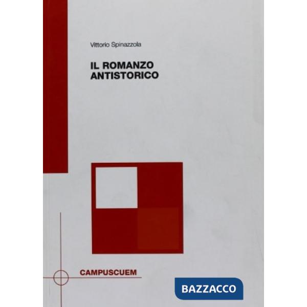 Romanzo antistorico (Il)