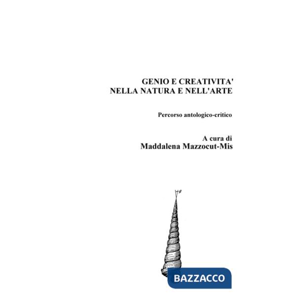 Genio e creatività, natura e arte