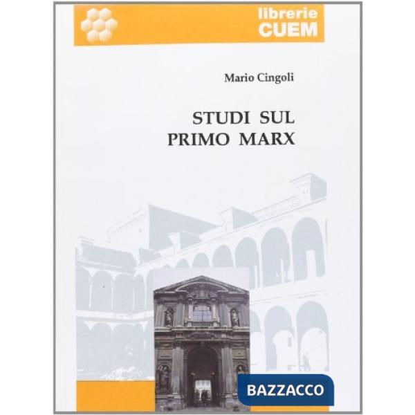 Studi sul primo Marx