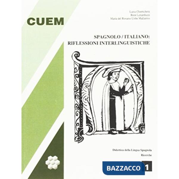 Spagnolo/italiano: riflessioni interlinguistiche