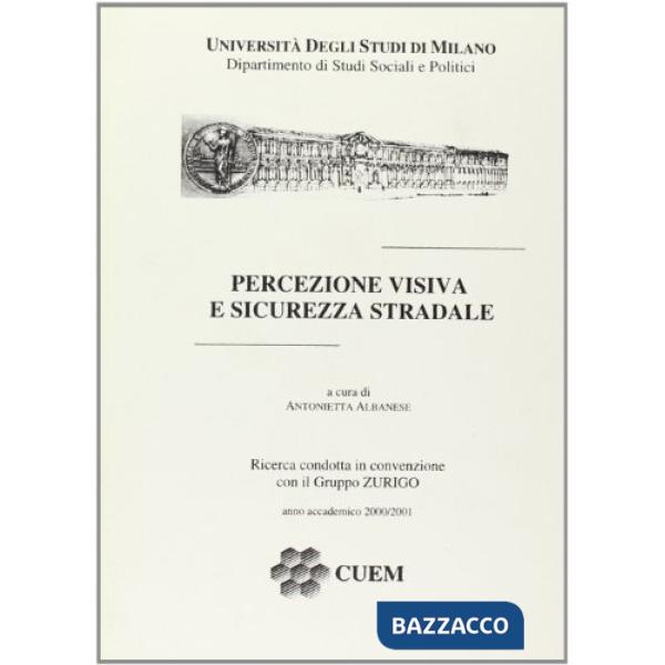 Percezione visiva e sicurezza stradale