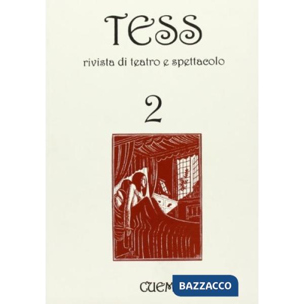Tess. Rivista di teatro e spettacolo. Vol. 2