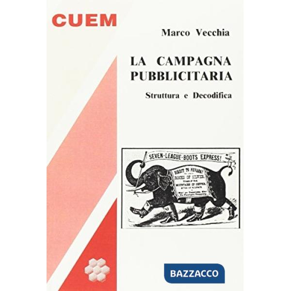 Campagna pubblicitaria. Struttura e decodifica (La)