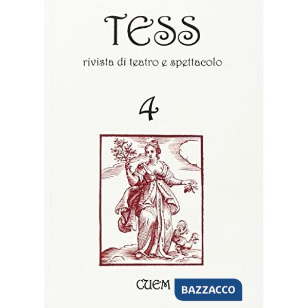 Tess. Rivista di teatro e spettacolo. Vol. 4
