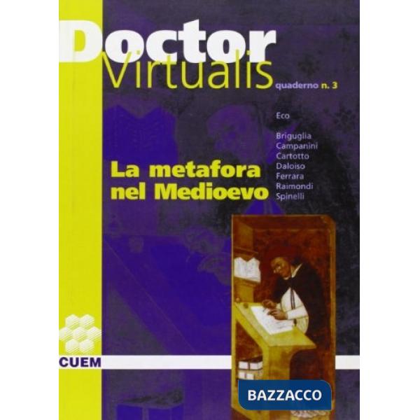 Doctor Virtualis. Vol. 3: La metafora nel Medioevo