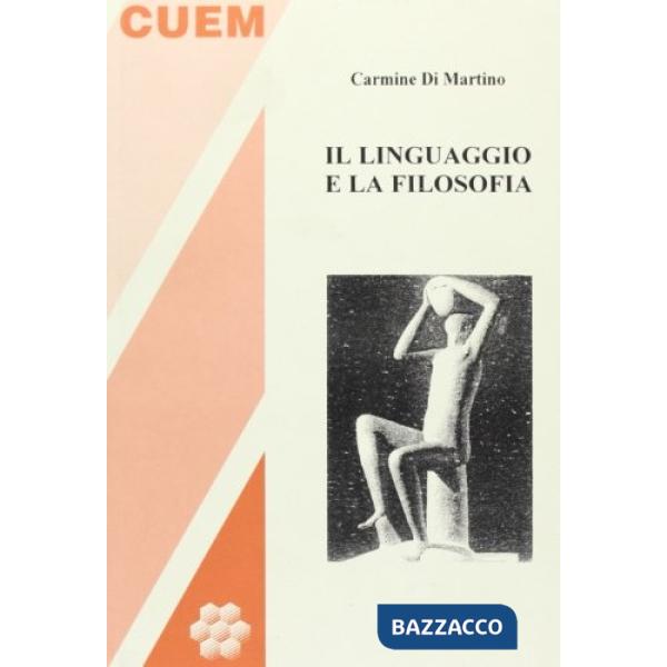 Linguaggio e la filosofia (Il)
