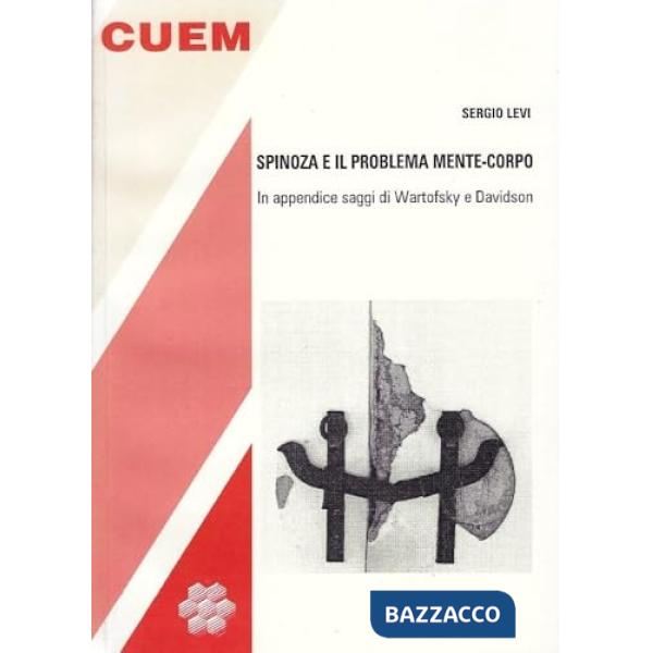 Spinoza e il problema mente-corpo