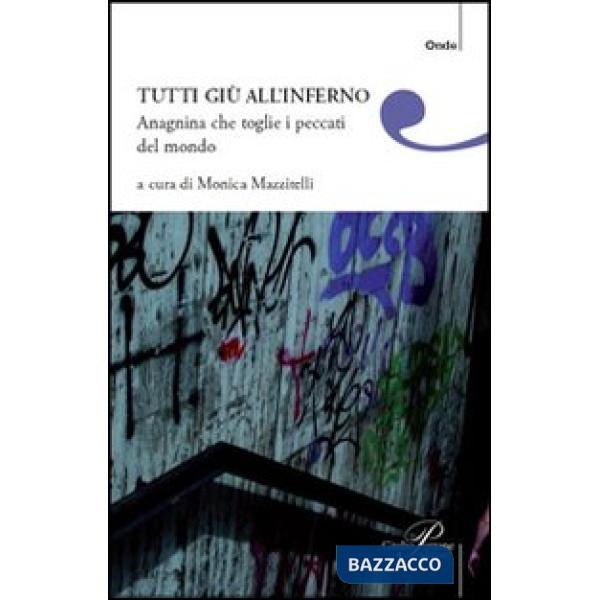 Tutti giù all'inferno