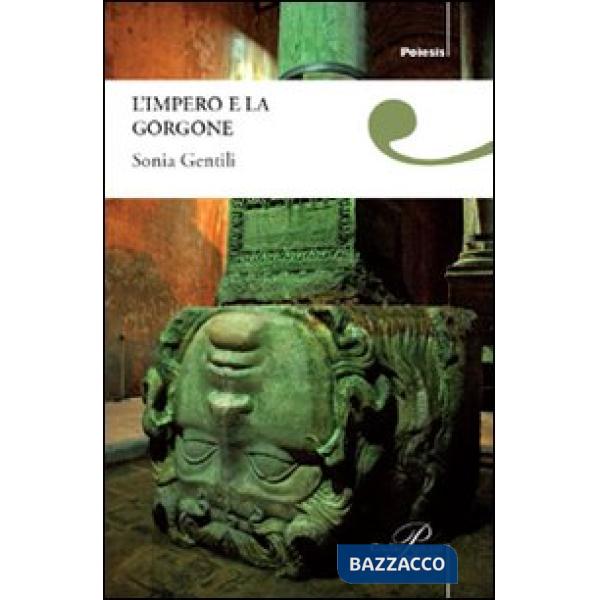 Impero e la gorgone (L')