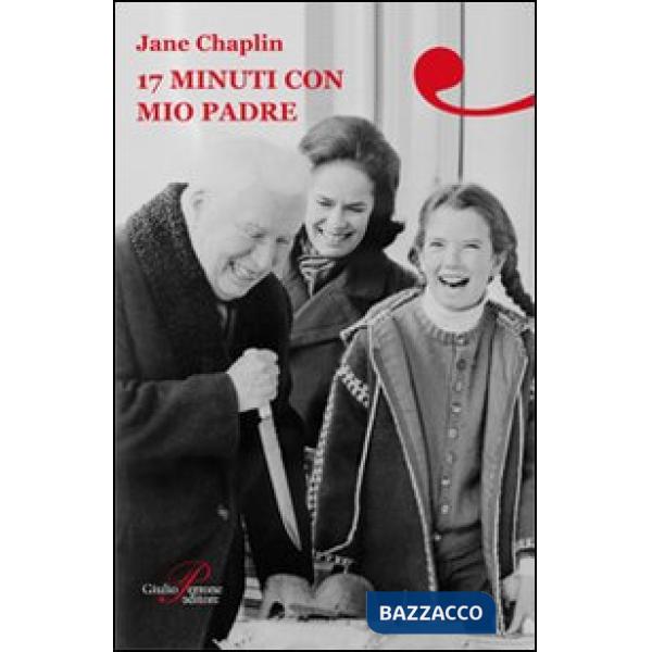 17 minuti con mio padre