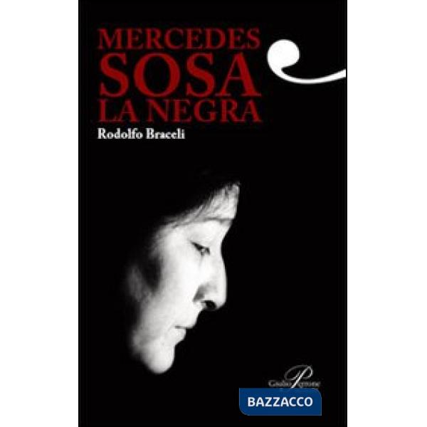 Mercedes Sosa. La negra