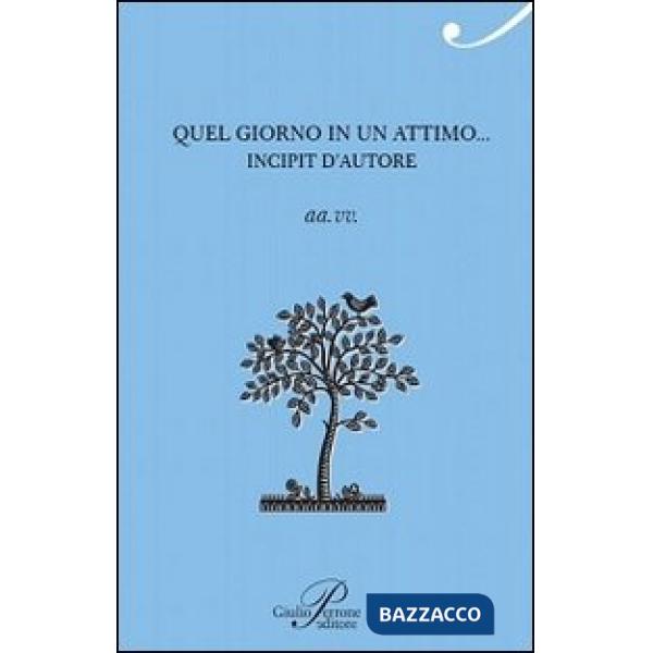 Quel giorno in un attimo...